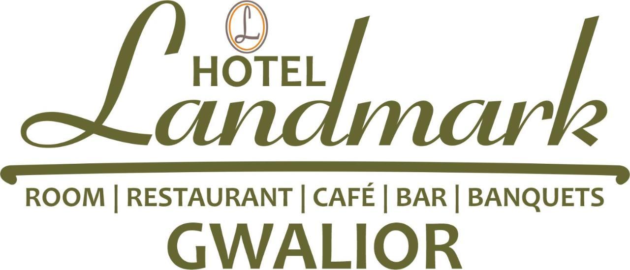 Hotel Landmark Gwalior Exterior foto
